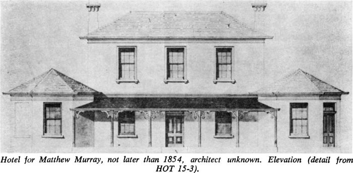 Hotel for Matthew Murray, not later than 1854, architect unknown. Elevation (detail from HOT 15-3). [architectural drawing]
