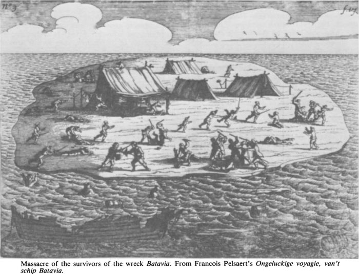 Massacre of the survivors pf the wreck Batavia. From Francois Pelsaert’s Ongeluckige voyagie, van’t schip Batavia. [engraving]