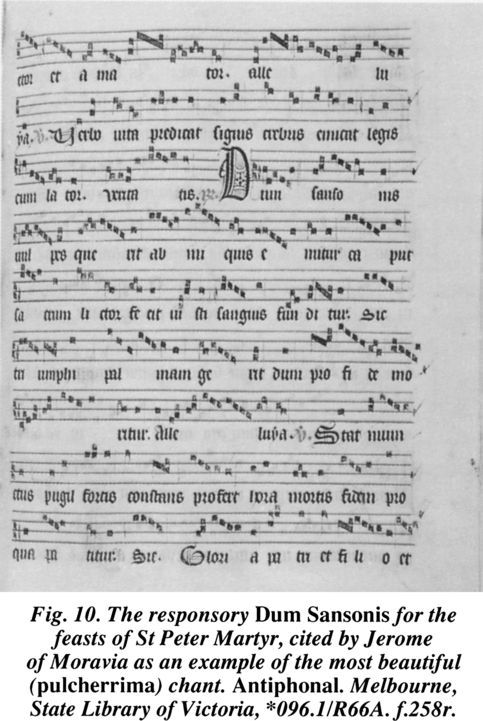 Fig. 10. The responsory Dum Sansonis for the feasts of St Peter Martyr, cited by Jerome of Moravia as an example of the most beautiful (pulcherrima) chant. Antiphonal. Melbourne, State Library of Victoria, *096.1/R66A. f.258r.  [illuminated page]