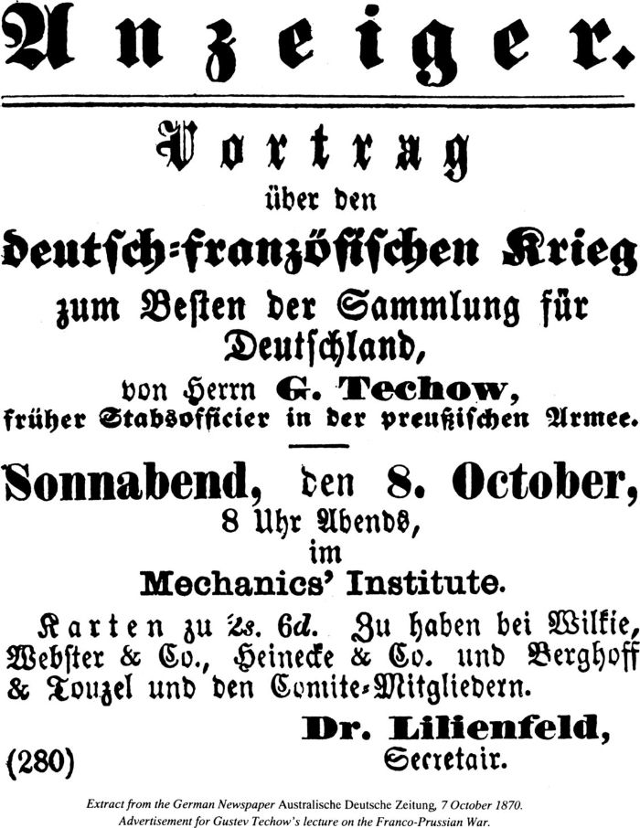 Extract from the German Newspaper Ausralische Deutsche Zeitung, 7 October 1870. Advertisement for Gustev Techow’s lecture on the Franco-Prussian War. [newspaper advertisement]