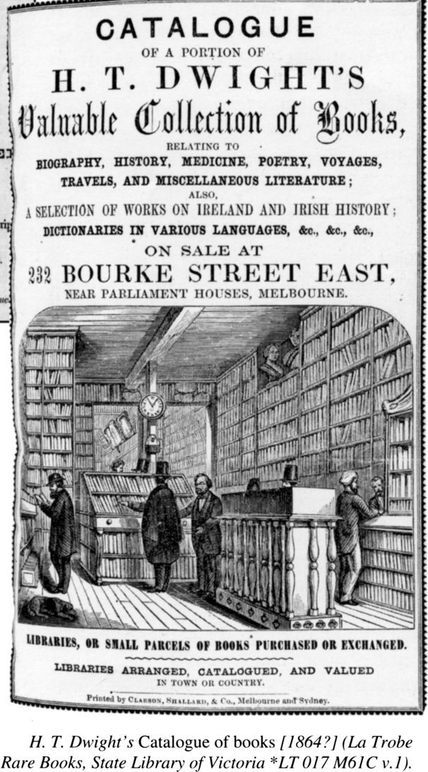 H. T. Dwight’s Catalogue of books [1864?] (La Trobe Rare Books, State Library of Victoria *LT017 M61C v.1). [catalogue cover page]