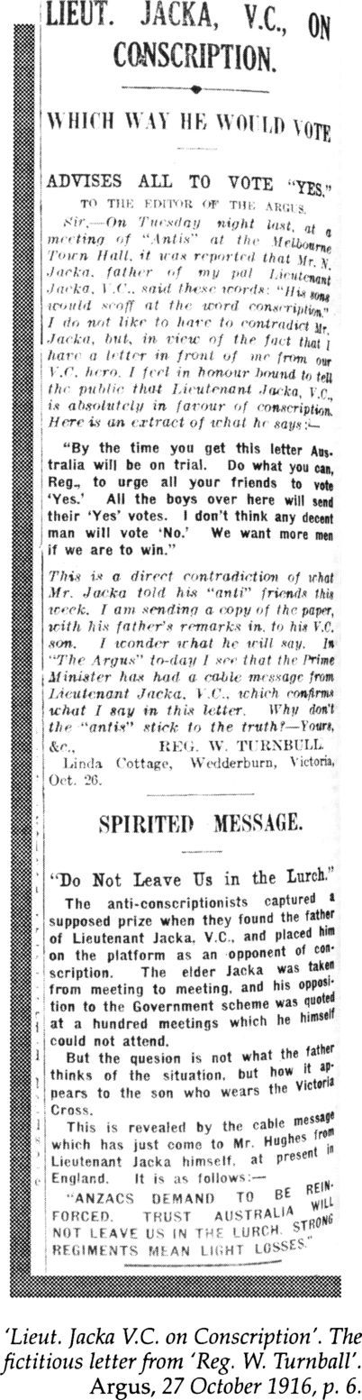 ‘Lieut. Jacka V.C. on Conscription’. The fictitious letter from ‘Reg. W. Turnball’. Argus, 27 October 1916, p.6. [newspaper page detail]