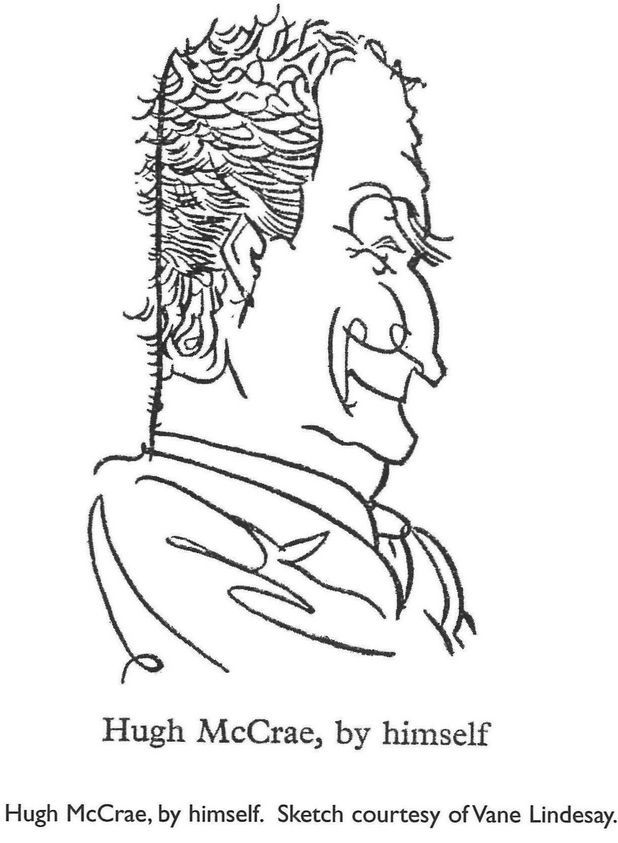 Hugh McCrae, by himself. Sketch courtesy of Vane Lindesay.