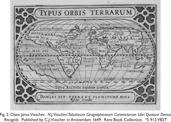 Fig. 2. Claes Jansz Visscher. N. J. Visscheri Tabularum Geographicarum Contractarum Libri Quatuor Denuo Recogniti. Published by C. J. Visscher in Amsterdam 1649. Rare Book Collection. *S 912 V82T [map engraving]