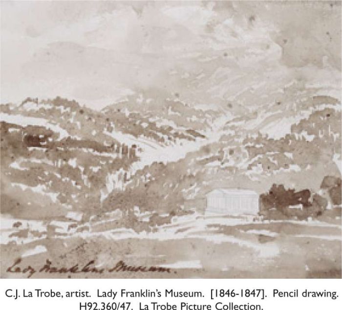 C.J. La Trobe, artist. Lady Franklin’s Museum. 1846-1847. Pencil drawing. H92.360/47. La Trobe Picture Collection. [pencil and wash drawing]